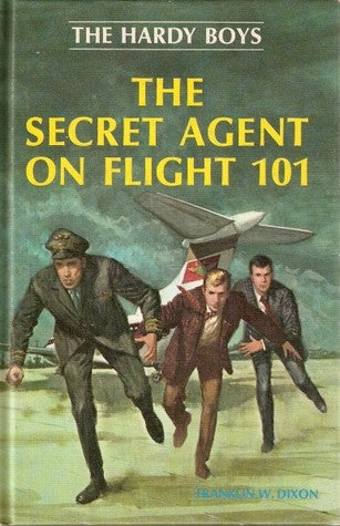 Book cover of The Secret Agent On Flight 101 by Franklin W. Dixon