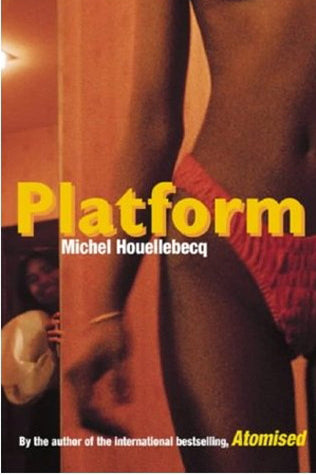 Book cover of Platform by Michel Houellebecq