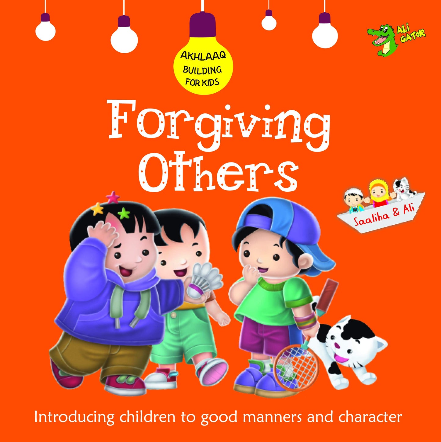 Book cover of Forgiving Others: Good Manners and Character by Ali Gator