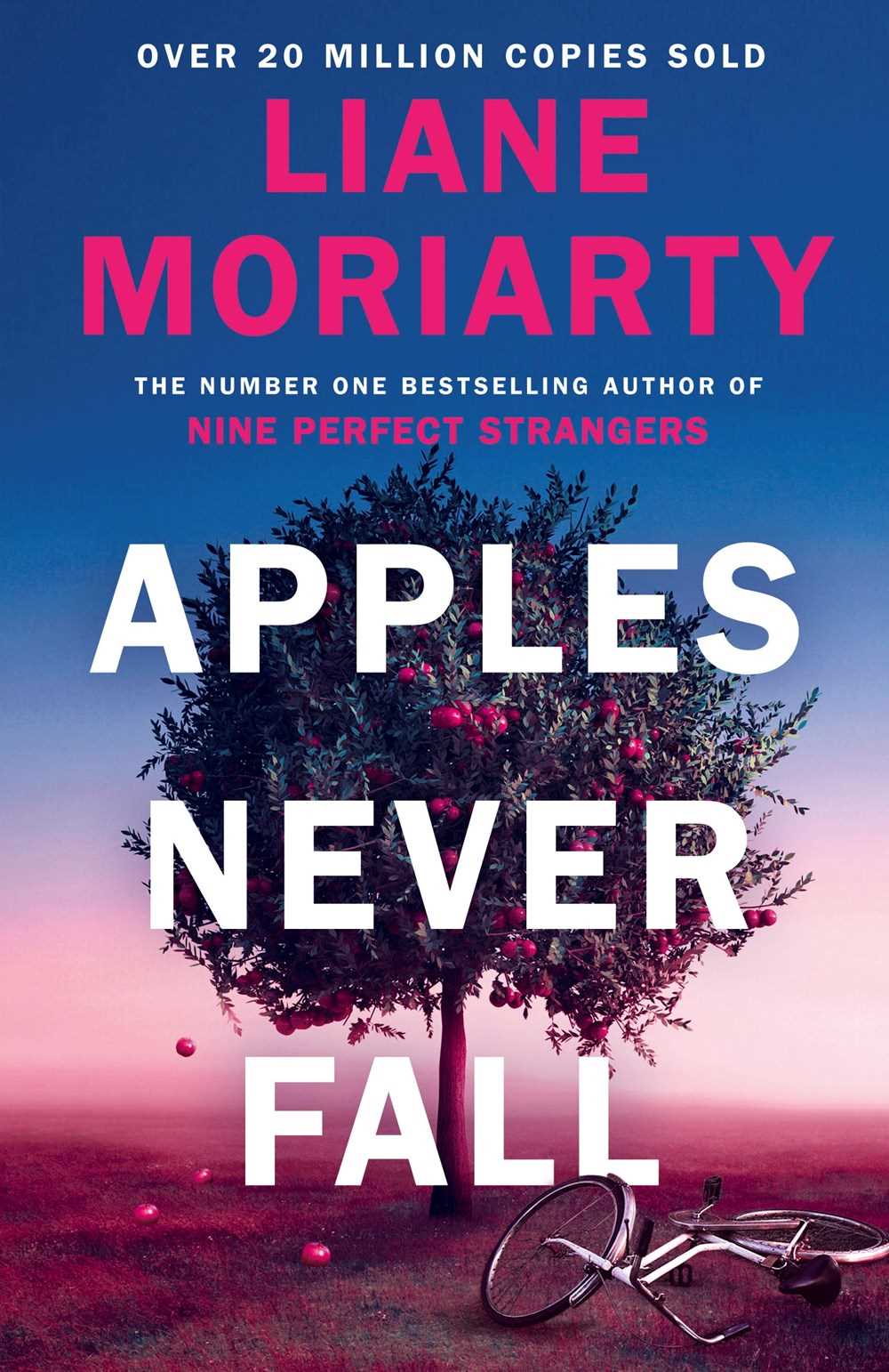 Book cover of Apples Never Fall by Liane Moriarty