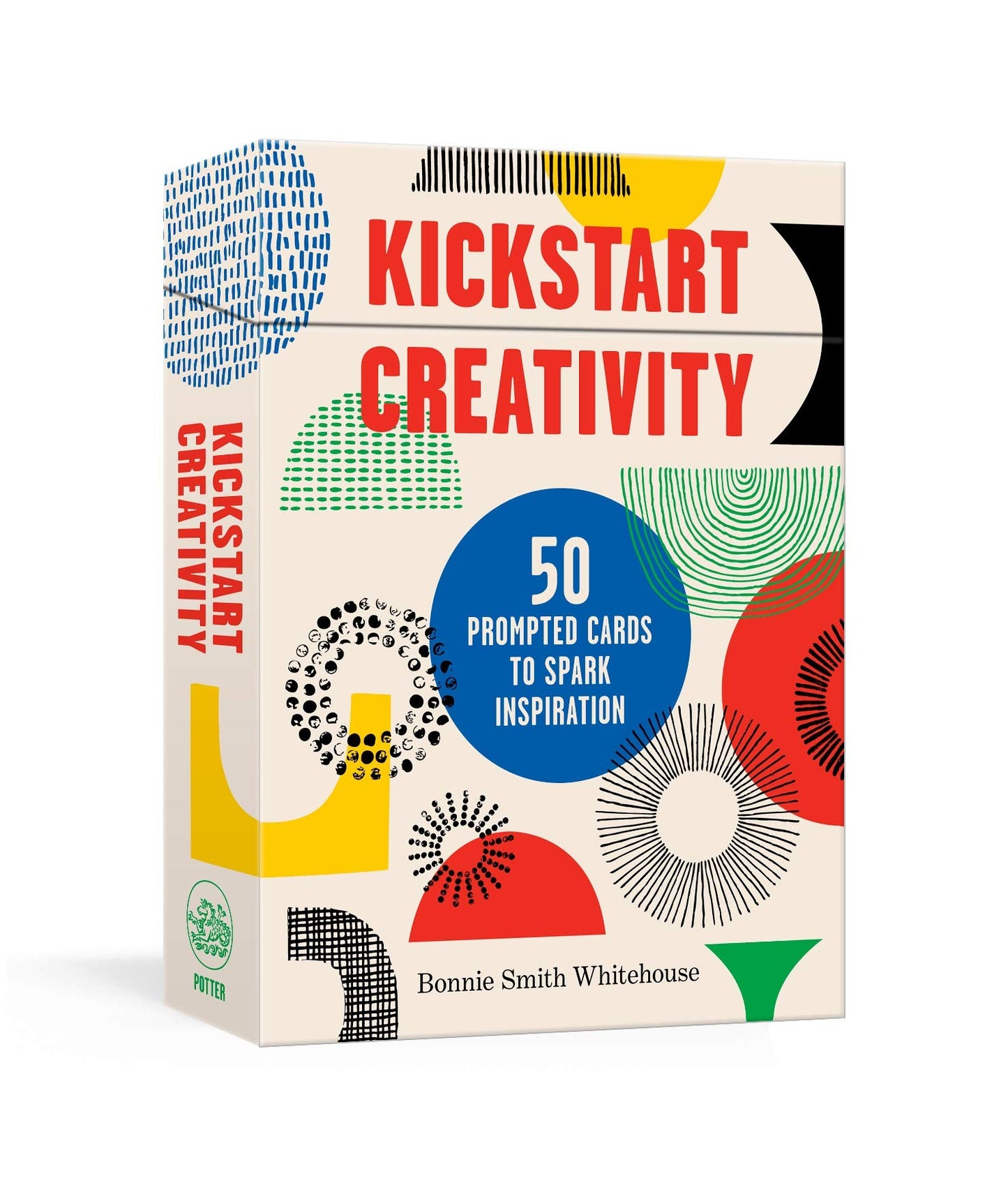 Book cover of Kickstart Creativity: 50 Prompted Cards To Spark Inspiration by Bonnie Smith Whitehouse