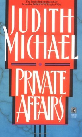 Book cover of Private Affairs by Judith Michael