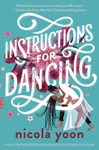 Book cover of Instructions For Dancing by Nicola Yoon