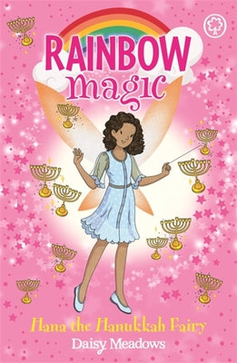 Book cover of Hana The Hanukkah Fairy: The Festival Fairies Book 2 by Daisy Meadows