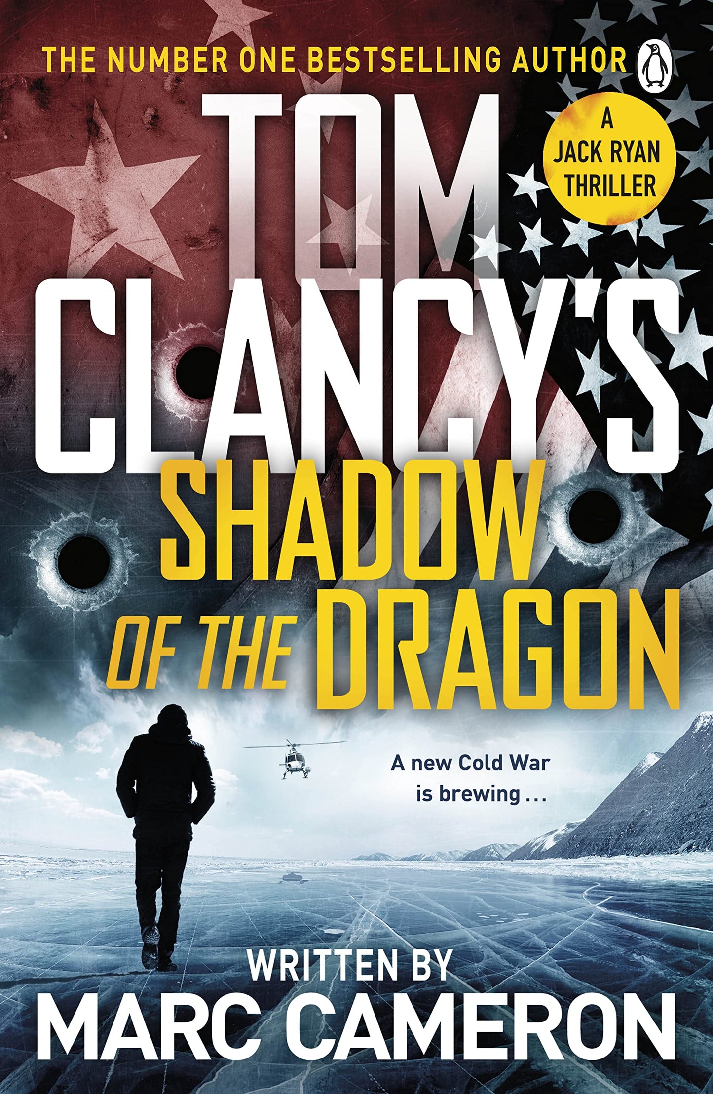 Book cover of Tom Clancy's Shadow Of The Dragon by Cameron Marc
