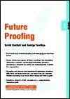 Book cover of Future Proofing: Strategy 03.10 by David W. Birchall, George Tovstiga