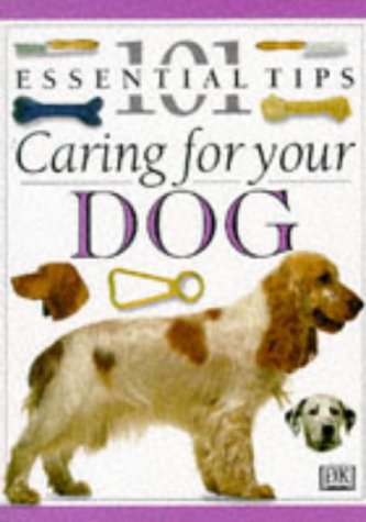 Book cover of Caring For Your Dog by Bruce Fogle