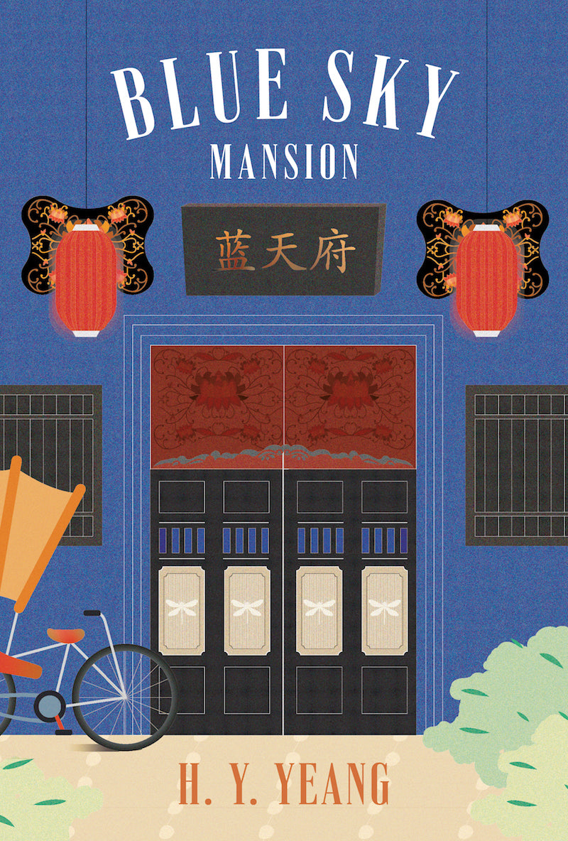 Book cover of Blue Sky Mansion by H.Y. Yeang