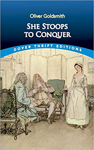 Book cover of She Stoops To Conquer by Oliver Goldsmith