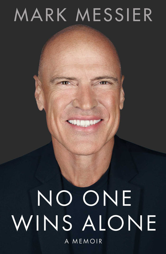 Book cover of No One Wins Alone by Mark Messier