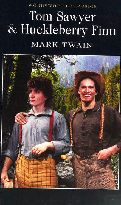 Book cover of Tom Sawyer & Huckleberry Finn by Mark Twain, Stuart Hutchinson (Introduction)
