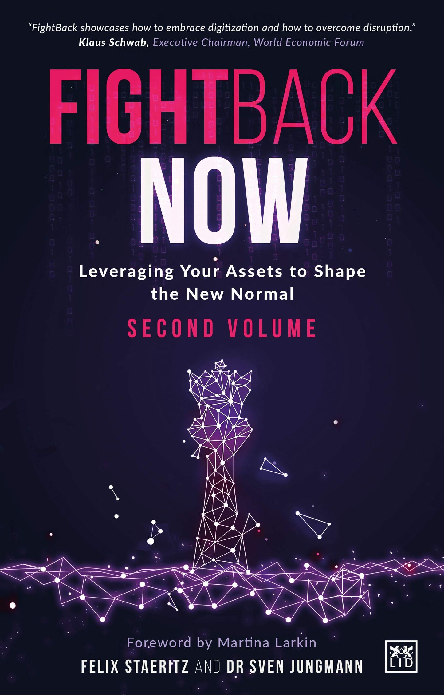 Book cover of FightBack Now: Leveraging Your Assets To Shape The New Normal by Felix Staeritz, Sven Jungmann