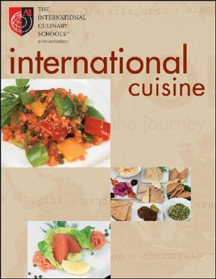Book cover of International Cuisine by Michael F. Nenes, Joe Robbins (Photographer)