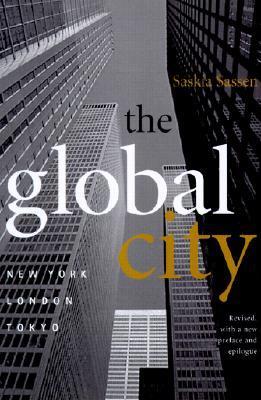 Book cover of The Global City: New York, London, Tokyo by Saskia Sassen
