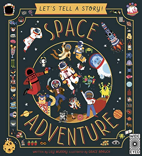 Book cover of Let's Tell a Story: Space Adventure by Lily Murray