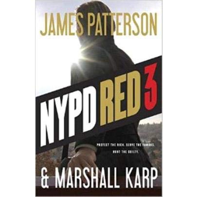 Book cover of NYPD Red 3 by James Patterson, Marshall Karp
