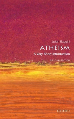 Book cover of Atheism: A Very Short Introduction by Julian Baggini
