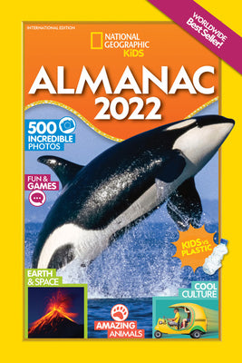 Book cover of National Geographic Kids Almanac 2022, International Edition by National Geographic Kids