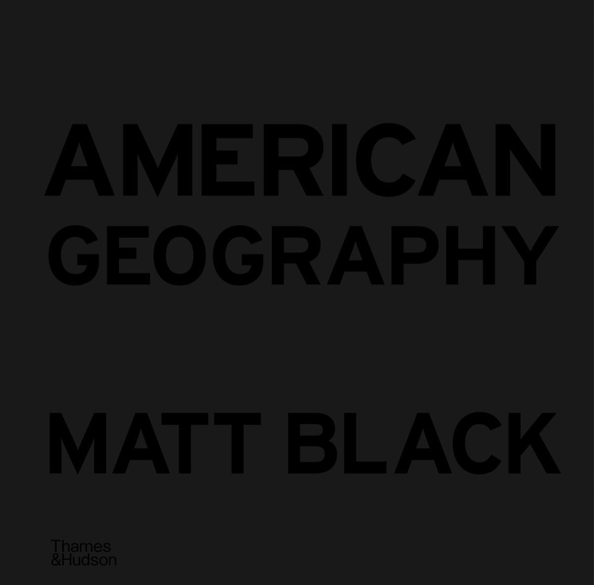 Book cover of American Geography by Matt Black