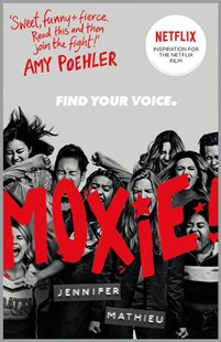 Book cover of Moxie by Jennifer Mathieu