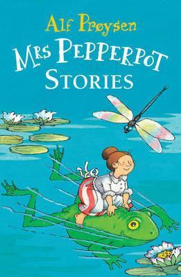 Book cover of Mrs. Pepperpot Stories by Alf Prøysen, Björn Berg (Illus.)