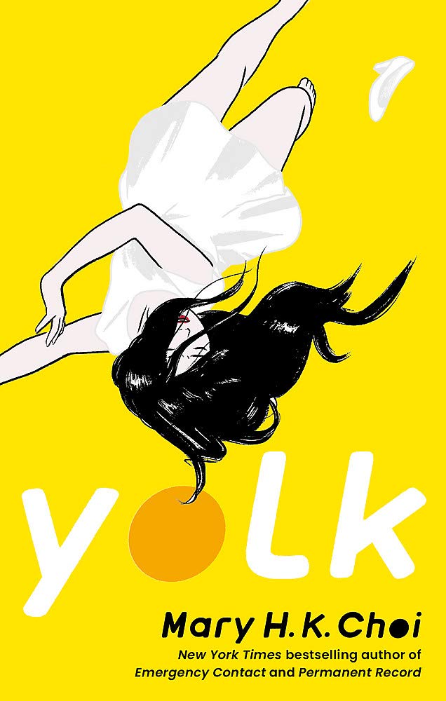 Book cover of Yolk by Mary H.K. Choi