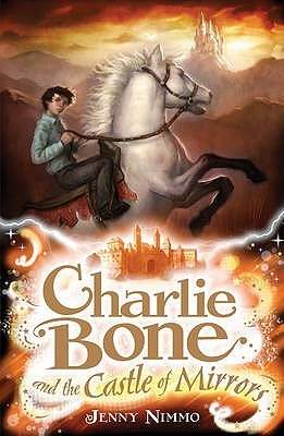 Book cover of Charlie Bone And The Castle Of Mirrors by Jenny Nimmo