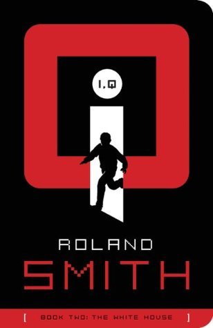 Book cover of The White House by Roland Smith