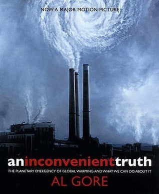 Book cover of An Inconvenient Truth: The Planetary Emergency of Global Warming and What We Can Do About It by Al Gore