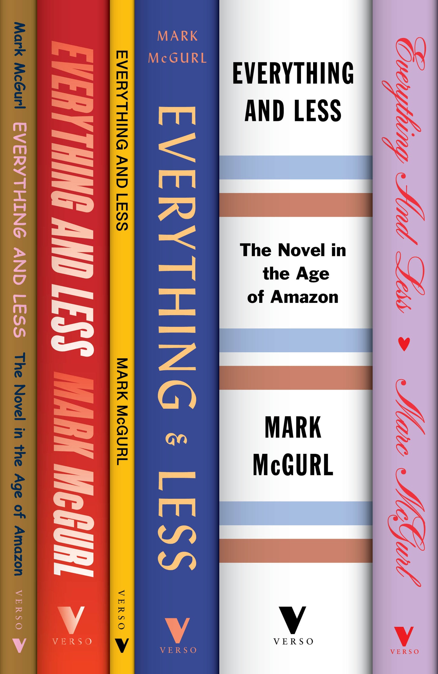 Book cover of Everything And Less: The Novel In The Age Of Amazon by Mark McGurl