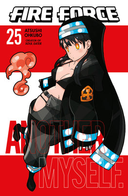 Book cover of Fire Force, Vol. 25 by Atsushi Ohkubo