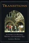 Book cover of Transitions: An Interactive Reading, Writing & Grammar Text by Linda Bates
