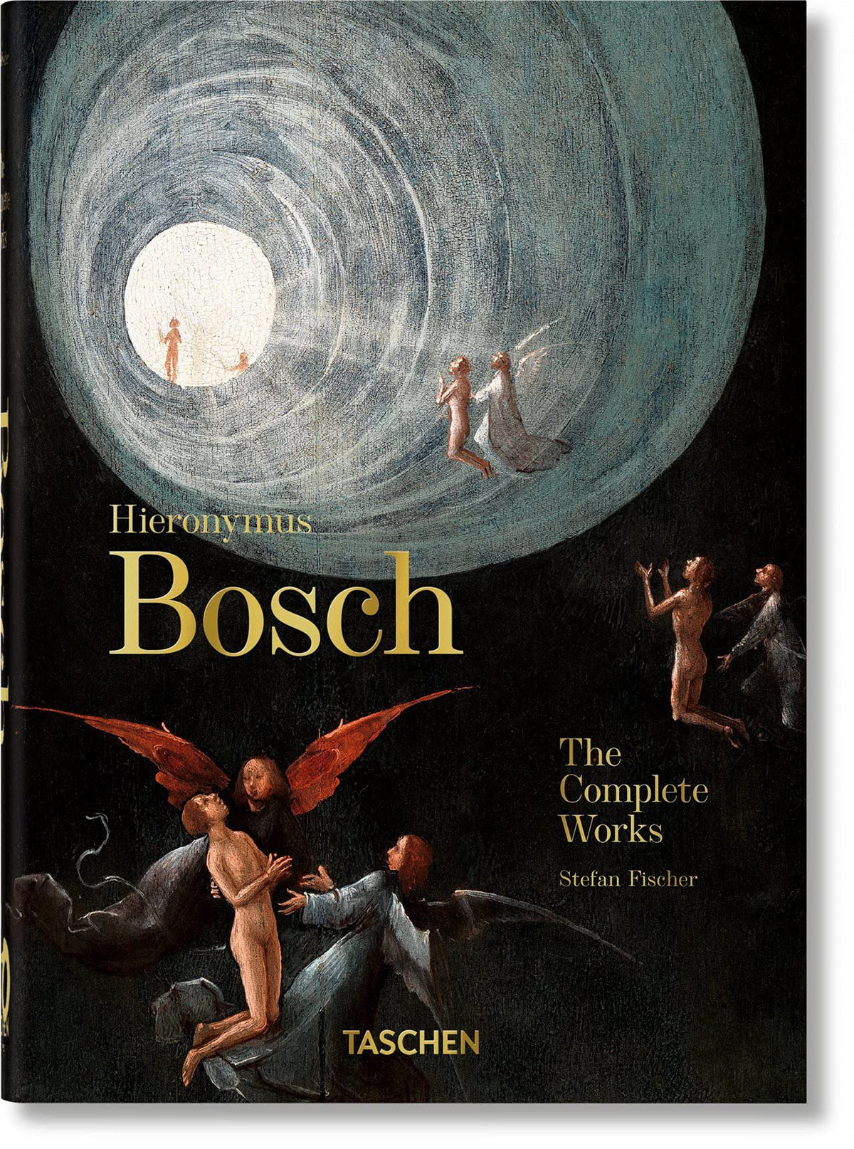Book cover of Hieronymus Bosch: The Complete Works by Stefan Fischer