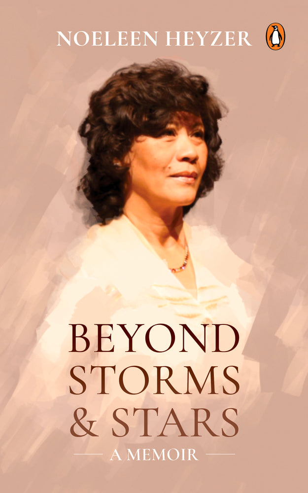 Book cover of Beyond Storms And Stars – A Memoir by Noeleen Heyzer