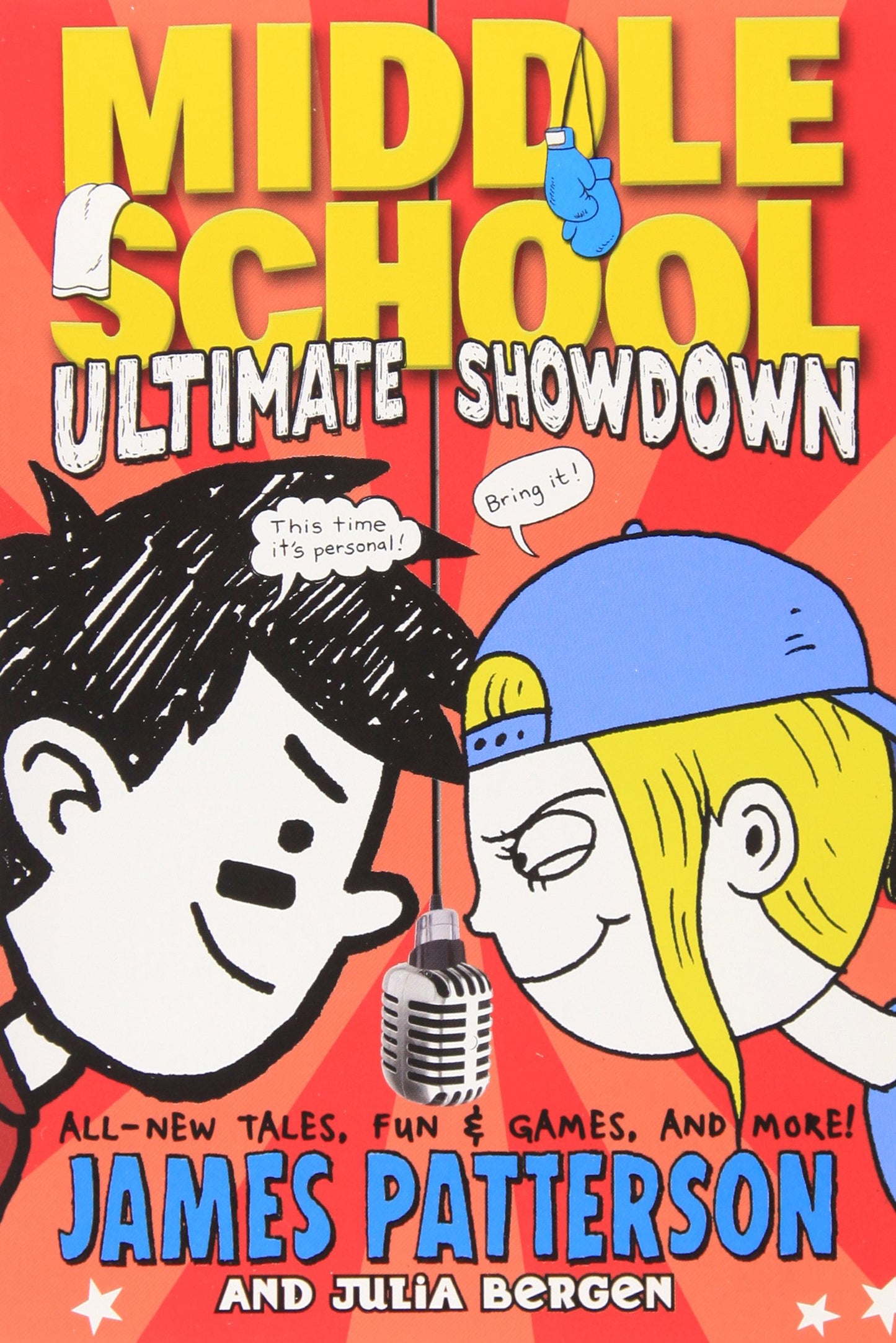 Book cover of Middle School: Ultimate Showdown by James Patterson