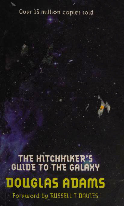 Book cover of The Hitchhiker's Guide to the Galaxy by Douglas Adams, Russell T. Davies (Foreword)