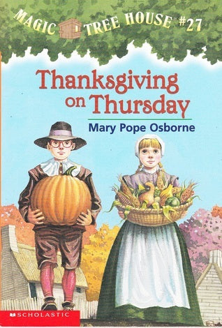 Book cover of Thanksgiving On Thursday by Mary Pope Osborne