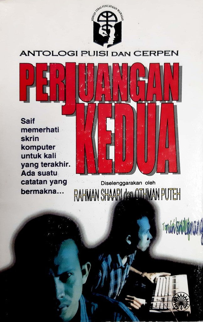 Book cover of Perjuangan Kedua by Othman Puteh (Ed.), Rahman Shaari (Ed.)