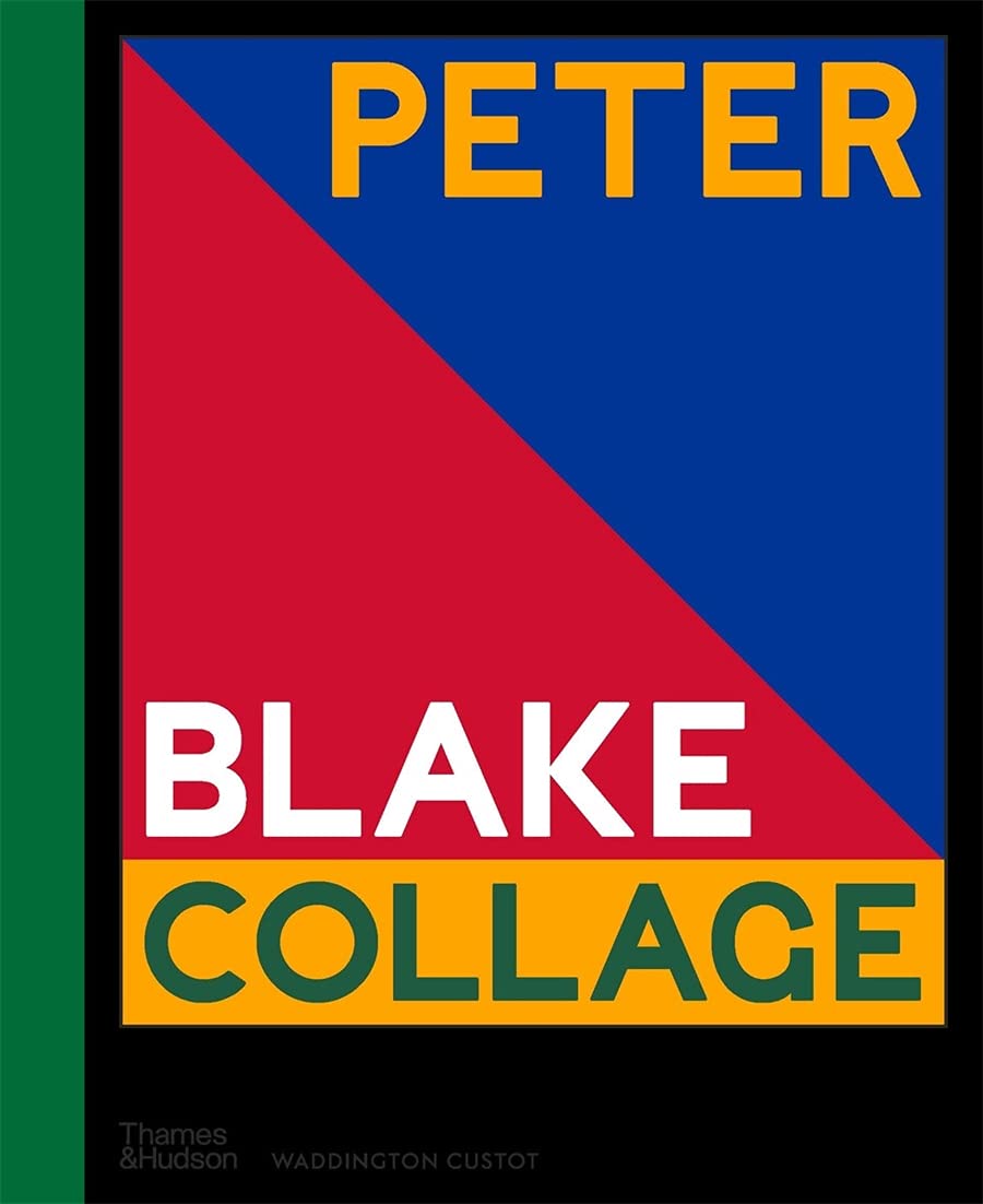 Book cover of Peter Blake Collage /Anglais by PRESTON CLARE