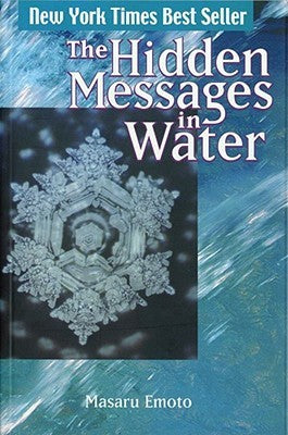 Book cover of The Hidden Messages In Water by Masaru Emoto