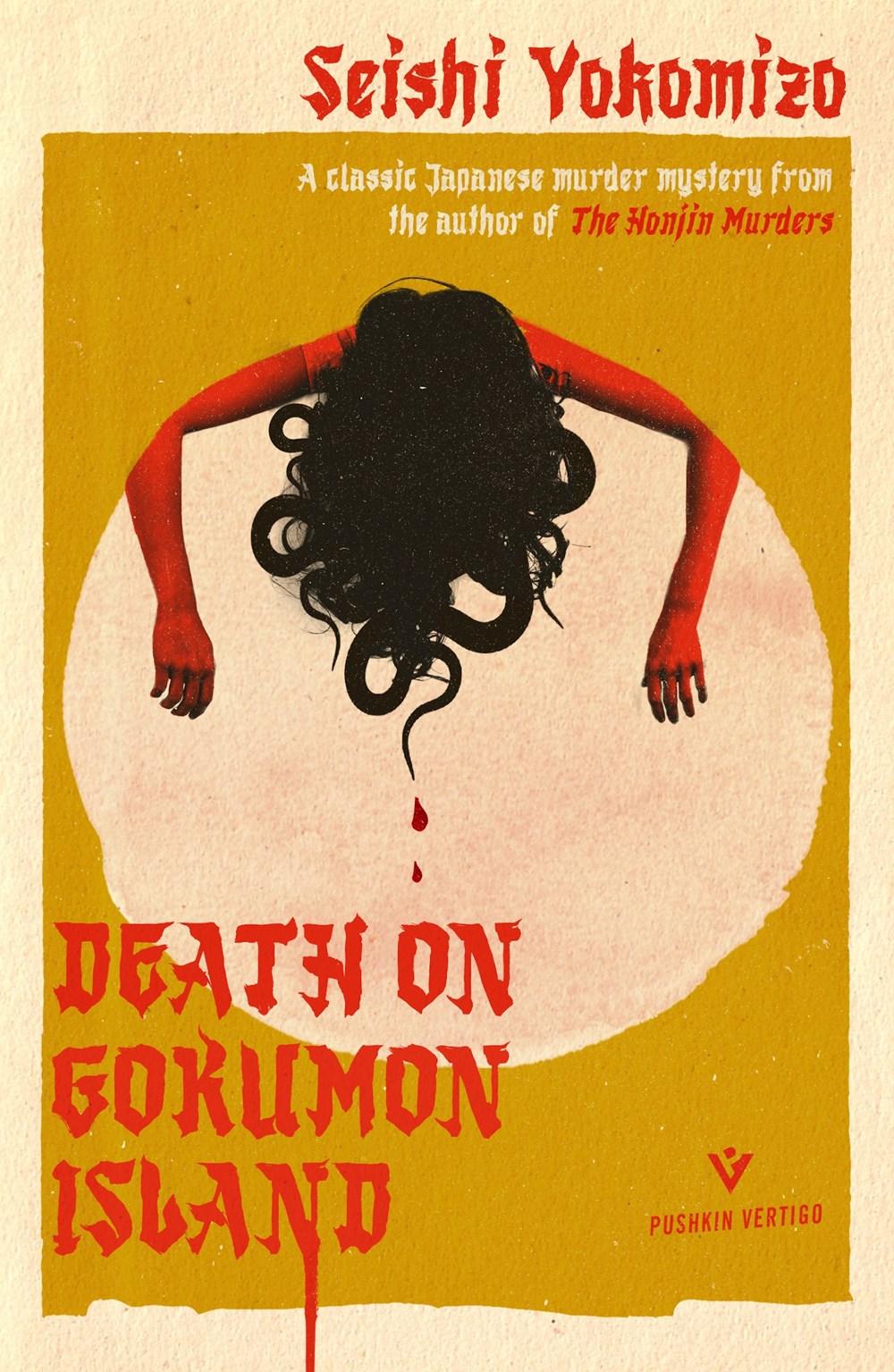 Book cover of Death On Gokumon Island by Seishi Yokomizo, Louise Heal Kawai (Trans.)