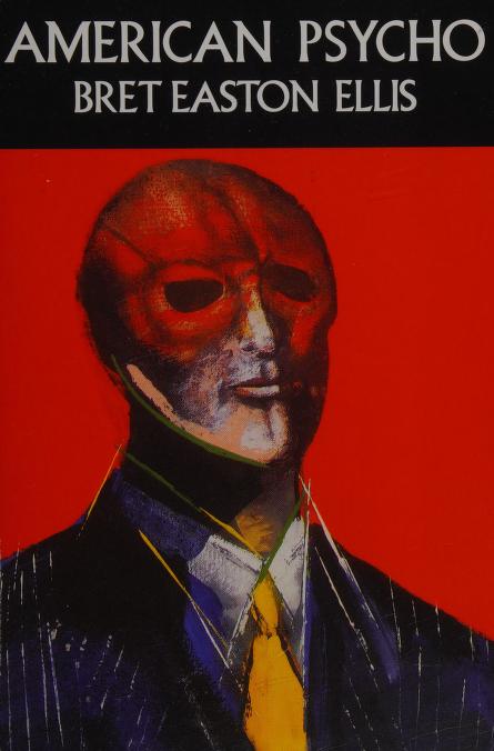 Book cover of American Psycho by Bret Easton Ellis