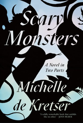 Book cover of Scary Monsters by Michelle de Kretser