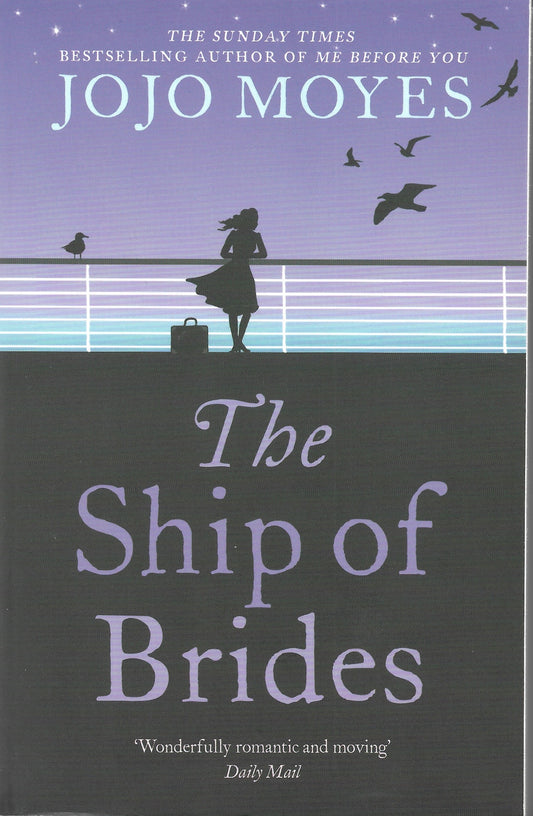 Book cover of The Ship Of Brides by Jojo Moyes
