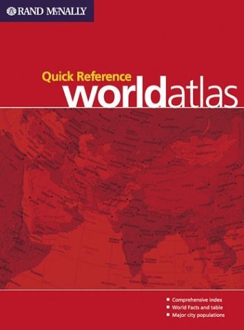 Book cover of Rand McNally Quick Reference World Atlas by Rand McNally & Company