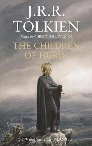 Book cover of The Children Of Húrin by J.R.R. Tolkien, Christopher Tolkien (Ed.), Alan Lee (Illus.)