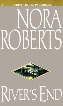 Book cover of River'S End by Nora Roberts