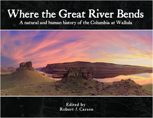 Book cover of Where The Great River Bends by Robert J. Carson, G. Thomas Edwards, Donald M. Snow, John Clement (Illus.), Paul Clement (Illus.)