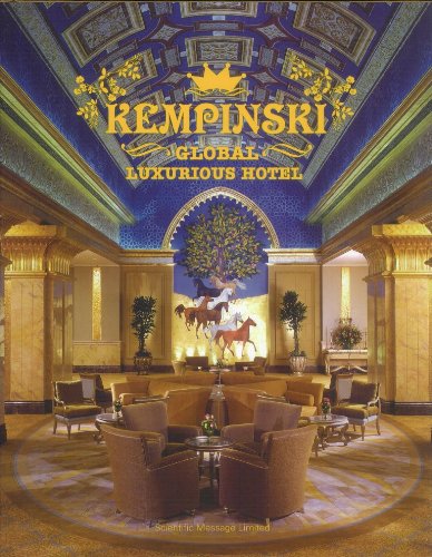 Book cover of Kempinski Global Luxurious Hotel by Scientific Message Limited
