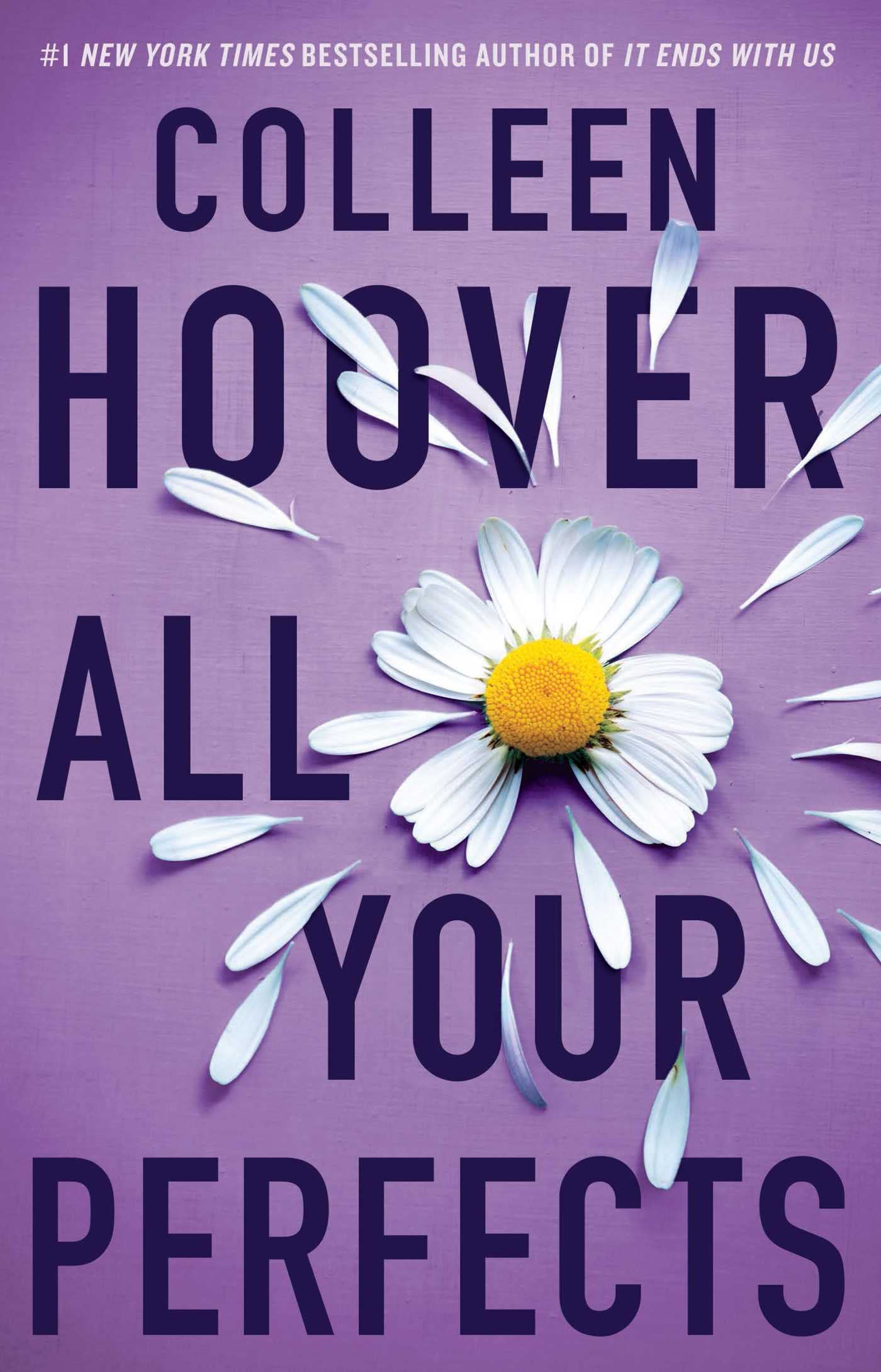 Book cover of All Your Perfects by Colleen Hoover